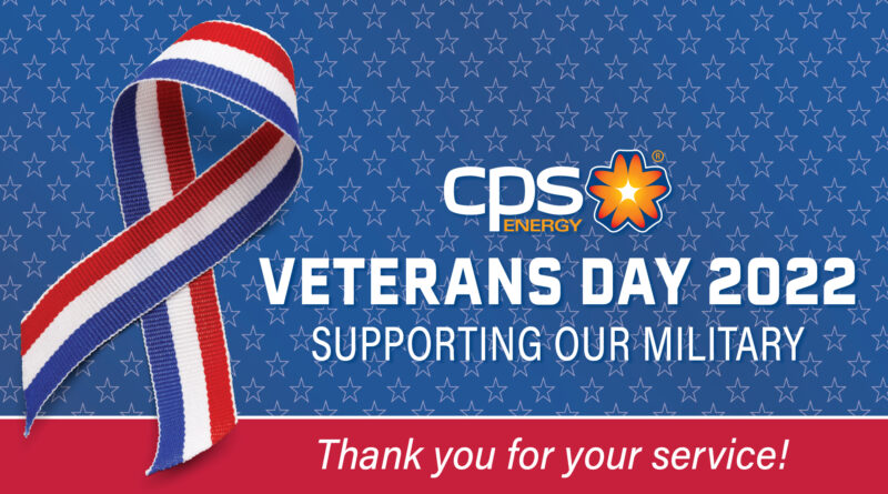 A photo of Veterans day 2022 message from CPS Energy